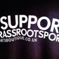 'Support Grass Root Sport' Shirt (Coming Soon)